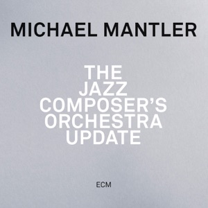 The Jazz Composer’s Orchestra Update — album cover